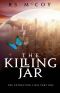 [The Extraction Files 01] • The Killing Jar